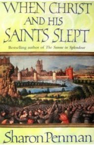 When Christ and His Saints Slept / Penman Sharon