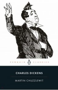 Martin Chuzzlewit / Dickens Charles