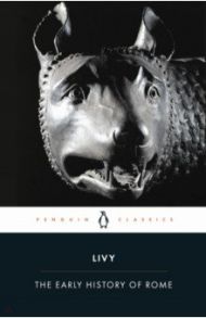 The Early History of Rome / Livy