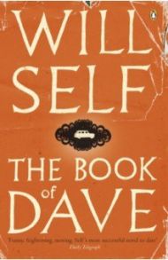 The Book of Dave / Self Will