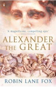 Alexander the Great / Fox Robin Lane