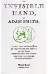 The Invisible Hand / Smith Adam