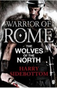 The Wolves of the North / Sidebottom Harry