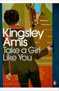 Take A Girl Like You / Amis Kingsley