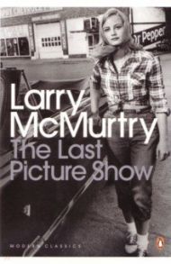 The Last Picture Show / McMurtry Larry