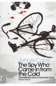 The Spy Who Came in from the Cold / Le Carre John