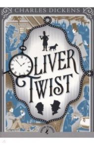 Oliver Twist / Dickens Charles