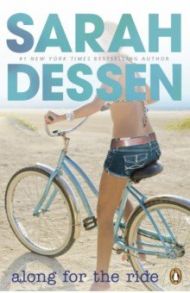 Along for the Ride / Dessen Sarah