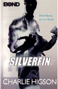 Silverfin / Higson Charlie