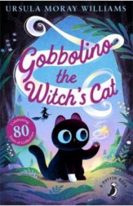 Gobbolino the Witch's Cat / Williams Ursula Moray