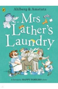 Mrs Lather’s Laundry / Ahlberg Allan