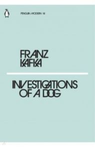 Investigations of a Dog / Kafka Franz