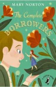 The Complete Borrowers / Norton Mary