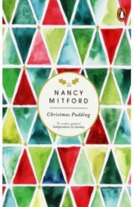 Christmas Pudding / Mitford Nancy