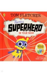 There's a Superhero in Your Book / Fletcher Tom