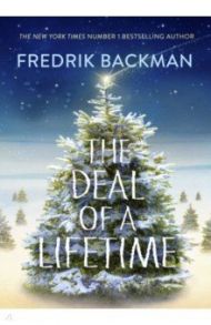 The Deal Of A Lifetime / Backman Fredrik