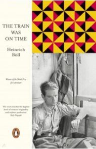 The Train Was on Time / Boll Heinrich