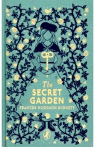 The Secret Garden / Burnett Frances Hodgson