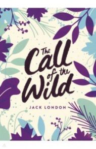 The Call of the Wild / London Jack