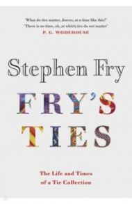 Fry's Ties / Fry Stephen