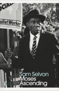 Moses Ascending / Selvon Sam