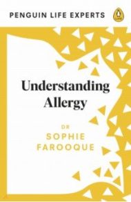 Understanding Allergy / Farooque Sophie