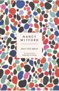 Don't Tell Alfred / Mitford Nancy