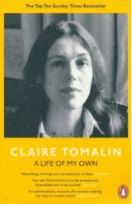 A Life of My Own / Tomalin Claire