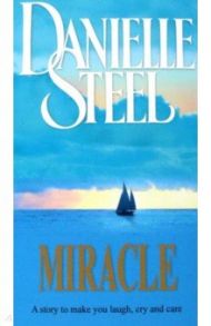 Miracle / Steel Danielle