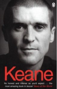 Keane. The Autobiography / Keane Roy