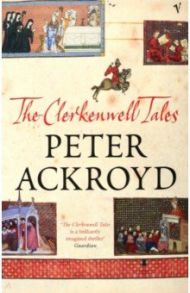 Clerkenwell Tales / Ackroyd Peter