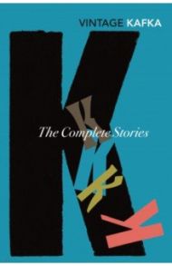 The Complete Stories / Kafka Franz