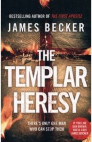 The Templar Heresy / Becker James