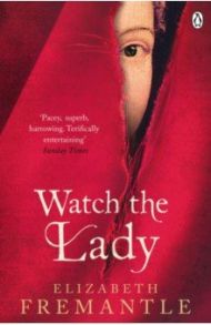 Watch the Lady / Fremantle Elizabeth