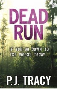 Dead Run / Tracy P. J.