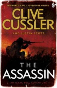 The Assassin / Cussler Clive, Scott Justin