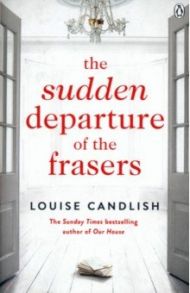 The Sudden Departure of the Frasers / Candlish Louise