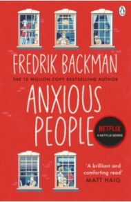 Anxious People / Backman Fredrik