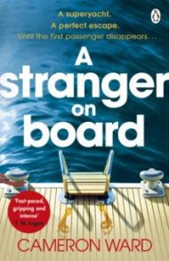 A Stranger On Board / Ward Cameron