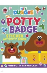 My Potty Badge. Sticker Activity Book / Kent Jane