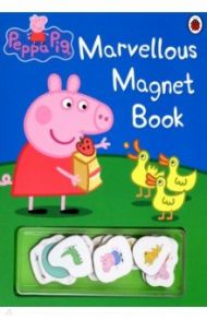 Peppa Pig. Marvellous Magnet Book