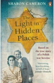 The Light in Hidden Places / Cameron Sharon