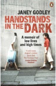 Handstands In The Dark / Godley Janey