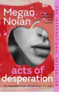 Acts of Desperation / Nolan Megan