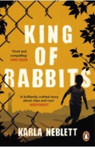 King of Rabbits / Neblett Karla