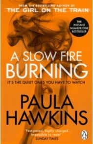 A Slow Fire Burning / Hawkins Paula