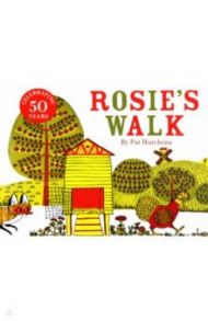 Rosie's Walk / Hutchins Pat