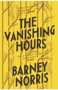 The Vanishing Hours / Norris Barney