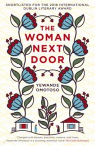 The Woman Next Door / Omotoso Yewande