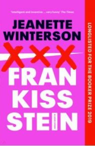 Frankissstein. A Love Story / Winterson Jeanette